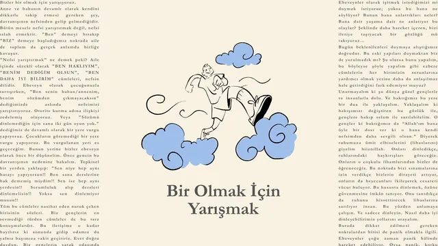 Aile içinde benden biz e yolculuk serisi (2/4) Birlikte Yarışmak mı Kendimizi Yarıştırmak mı?